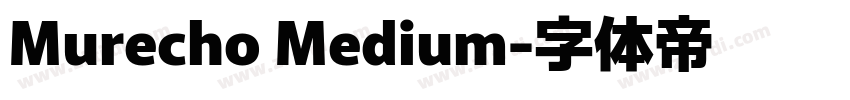 Murecho Medium字体转换